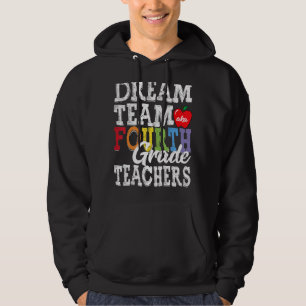 Sudadera Maestros de cuarto grado sueñan con un equipo de 4
