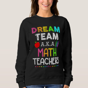 Sudadera Maestros de matemáticas sueñan con profesores de m