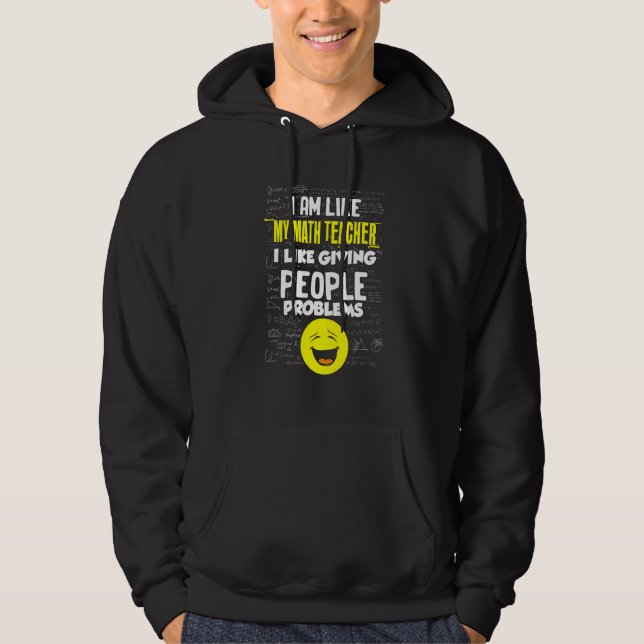 Sudadera Maestros matemáticos como dar a la gente problemas (Anverso)