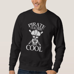 Sudadera Maestros piratas son burlonos piratas de Guay