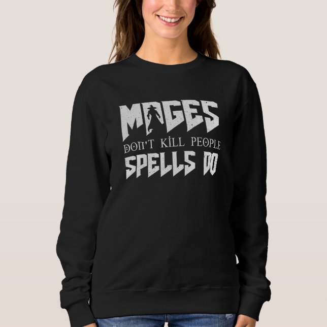 Sudadera Mages No Matar A Gente Rpg Role Player Tabletop G (Anverso)