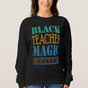 Sudadera Magia De Maestros Negros Para Maestros Historia Ne