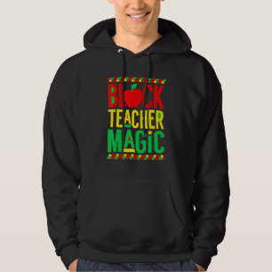 Sudadera Mágica Profesora Negra Mes de la Historia Afro Afr