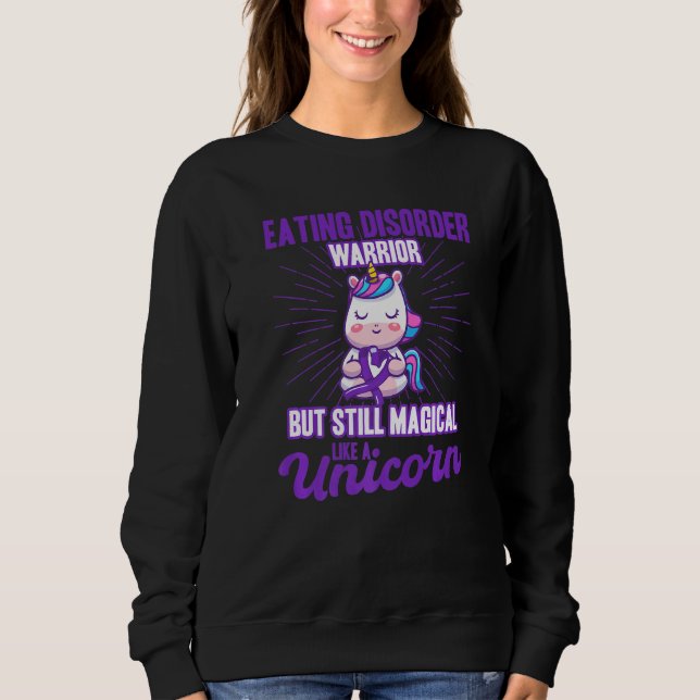 Sudadera Magical Like A Unicorn Eating Disorder Awareness   (Anverso)