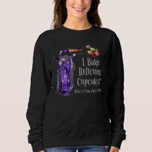 Sudadera Magico de Cupcake Yo Horneo Cupcakes Cuál es tu Má