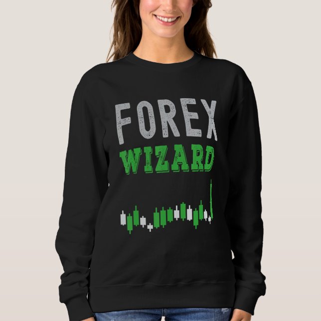 Sudadera ¡Mago de Forex! Frase comercial utilizada por los  (Anverso)