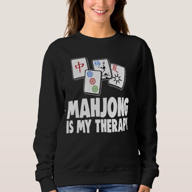 Sudadera Mahjong es mi terapeuta amante de los juegos de mu (Anverso)
