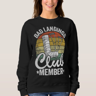 Sudadera Mal Miembro Del Club De Desembarco Se Le Rompe Bie