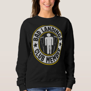 Sudadera Mal Miembro Del Club De Desembarco Se Le Rompe Bie