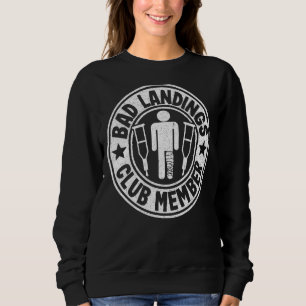 Sudadera Mal Miembro Del Club De Desembarco Se Le Rompe Bie