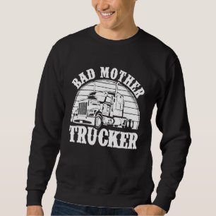 Sudadera Mala Camionera Madre Para Los Hombres Mujeres Cami