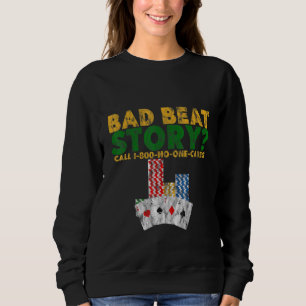 Sudadera Mala historia de golpes 1 800 a nadie le importa