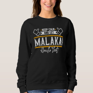 Sudadera Malakai Mantén la calma y deja que Malakai se enca