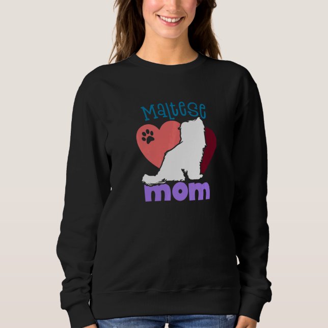 Sudadera Maltese dog Mom Maltese (Anverso)