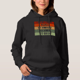 Sudadera Mamá A Mamá A Mamá A Mamá A Matar A Mamá Y A Mi Ma