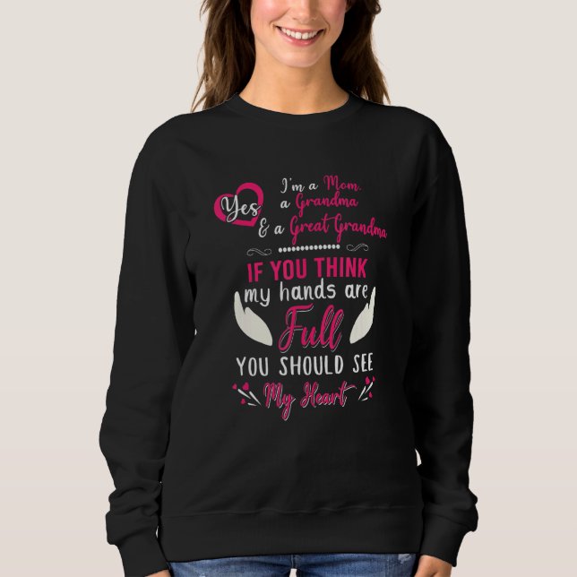 Sudadera Mamá Abuela Grande Abuela Mamá Nana Deberías Ver (Anverso)