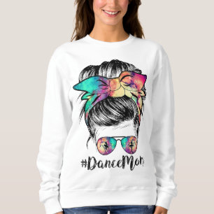 Sudadera Mamá bailarina bailando mami desordenada madre mam