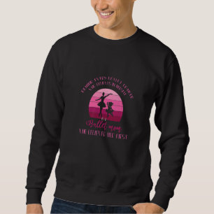 Sudadera Mamá ballet que ama a su hijo
