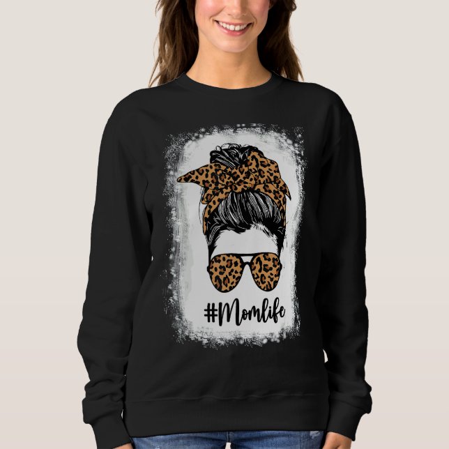 Sudadera Mamá blanqueada Mamá Life Leopard Messy Bun Mother (Anverso)