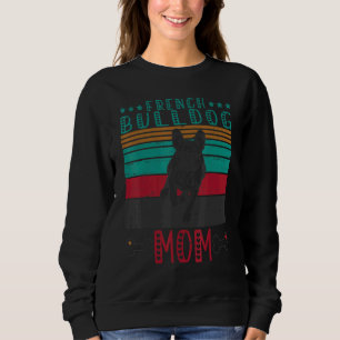 Sudadera Mamá Bulldog francesa mamá mamá mamá feliz mamá me
