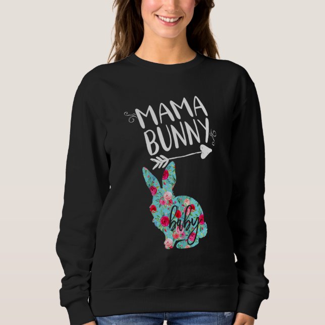 Sudadera Mama Bunny Cute Easter Humor Pregancy Citas (Anverso)