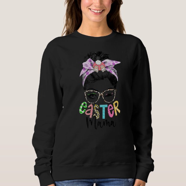 Sudadera Mama Bunny Momlife Messy Bun Gafas de sol Día de P (Anverso)