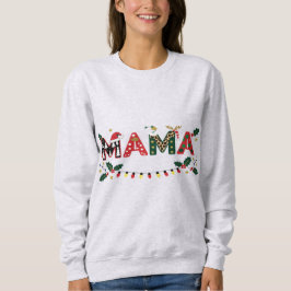 Sudadera Mama Claus Christmas – Cute Festive Holiday Typogr