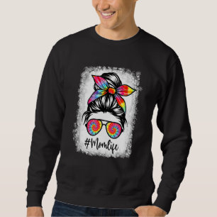 Sudadera Mamá con sangre, vida desordenada, hair bun, tie D