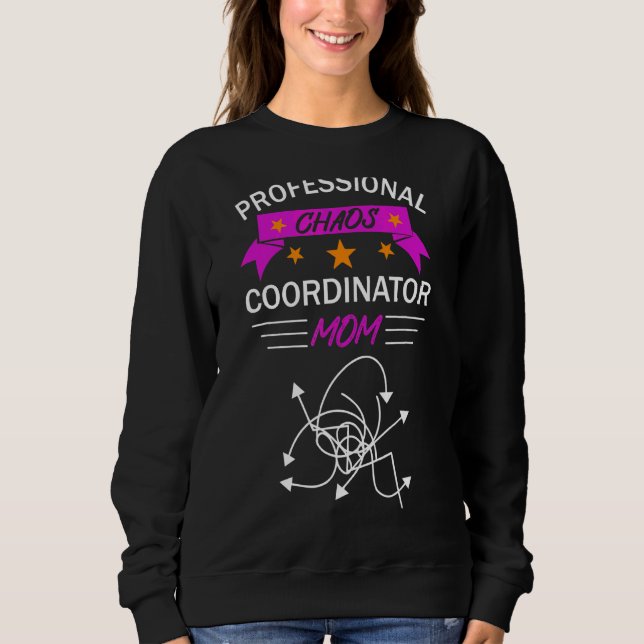Sudadera Mamá, coordinadora profesional del caos (Anverso)