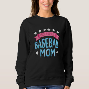 Sudadera Mamá de béisbol fuerte y orgullosa de las mujeres