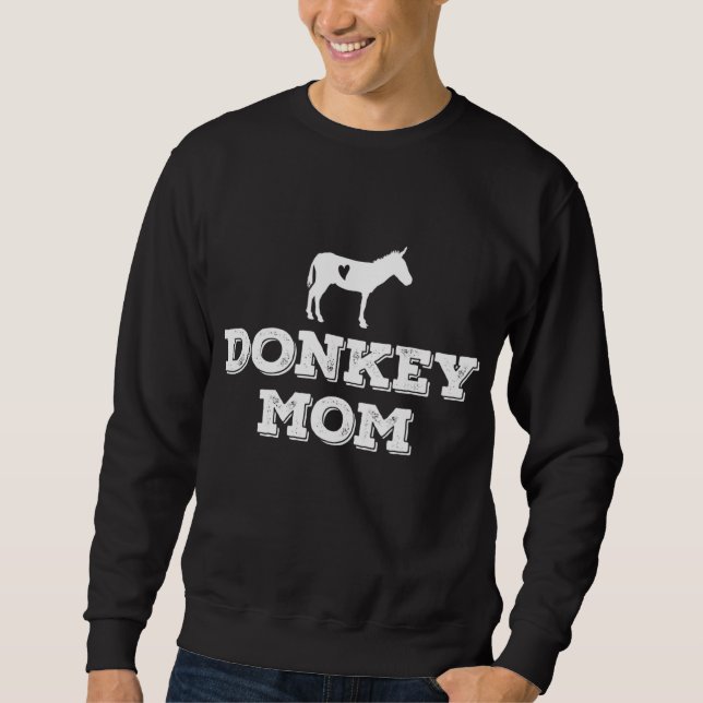 Sudadera Mamá De Burro - Regalos De Burro Para Los Amantes  (Anverso)