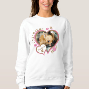 Sudadera Mamá de Chihuahua Foto y Nombre Personalizados