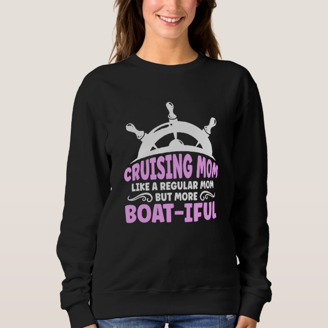 Sudadera Mamá de crucero como una mamá normal pero más barc (Anverso)