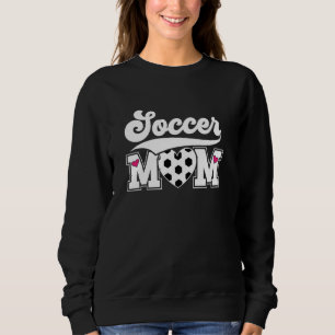 Sudadera Mamá De Fútbol De Un Jugador De Fútbol Mamá Fútbol