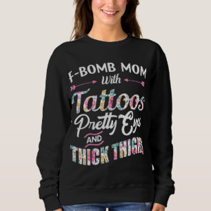 Sudadera Mamá de la bomba con tatuajes ojos de bonito y mus