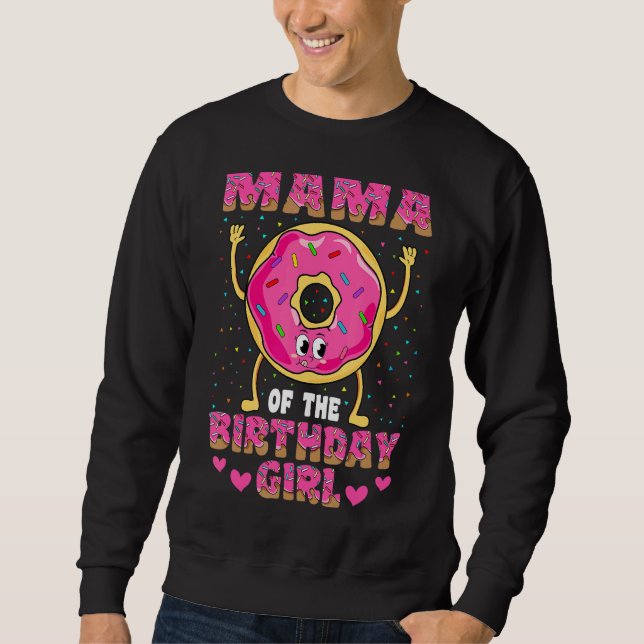 Sudadera Mamá De La Chica De Cumpleaños Donut Fiesta De La  (Anverso)