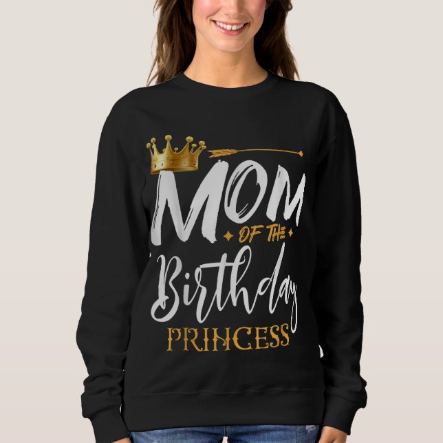 Sudadera Mamá De La Princesa De Cumpleaños Famosa Mamá Gran (Anverso)