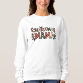 Sudadera Mamá de Navidad