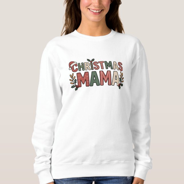 Sudadera Mamá de Navidad (Anverso)
