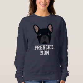 Sudadera Mamá de Perro Bulldog Francés Negro