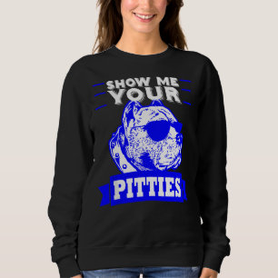 Sudadera Mamá de Pitbull Dog, papá, muéstrame tus pintas
