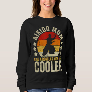 Sudadera Mamá del Aikido como madre normal pero madre fría