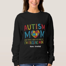 Sudadera Mamá del Autismo Regalo Algunas Personas Buscan A