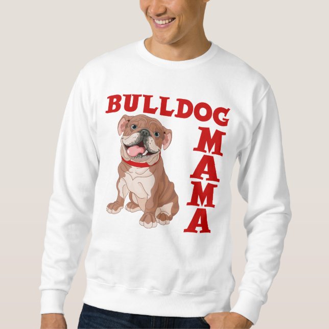 SUDADERA MAMÁ DEL BULLDOG (Anverso)