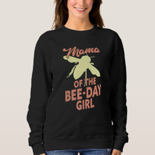 Sudadera Mamá Del Día De La Abeja Chica Cumpleaños