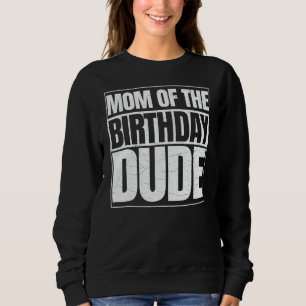 Sudadera Mamá del Día del Amigo del Cumpleaños Madre Orgull