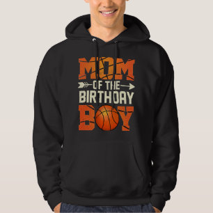 Sudadera Mamá Del Niño De Cumpleaños Madre De Baloncesto Ma