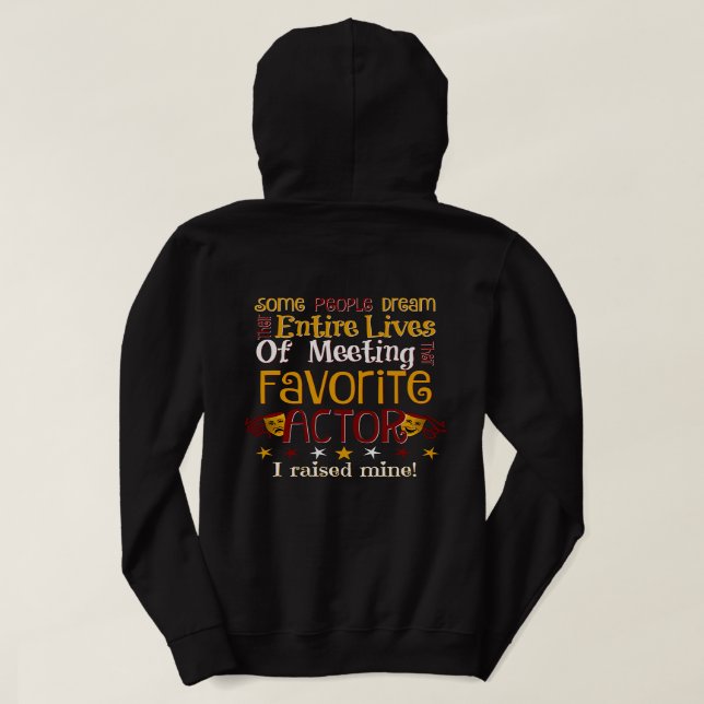 Sudadera Mamá del teatro - crié a mi actor preferido (Reverso del diseño)