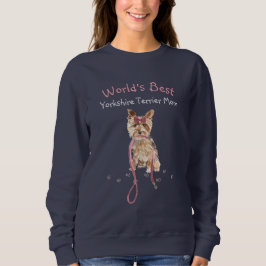 Sudadera Mamá del Yorkshire Terrier más linda del mundo