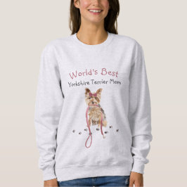 Sudadera Mamá del Yorkshire Terrier más lindo del mundo en 